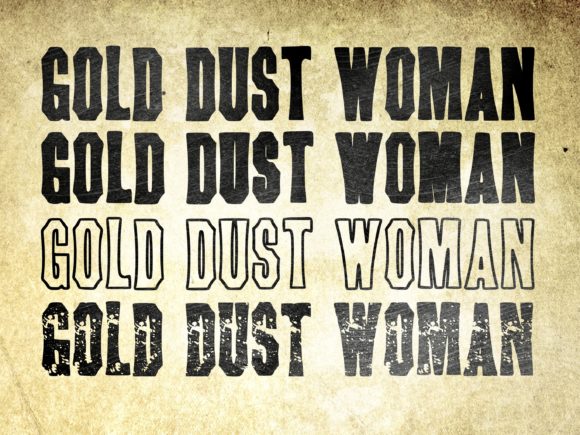 Gold Dust Woman: A Display Font for Storytelling