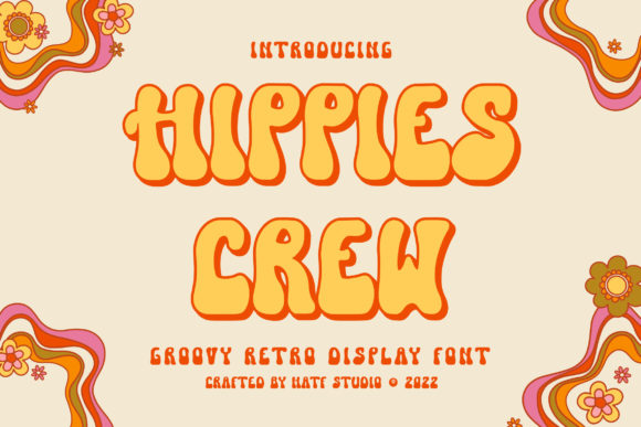 Hippies Crew: A Display Font for Digital Marketers and Creators