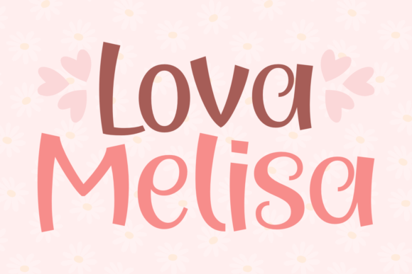 Lova Melisa: A Display Font with a Refined, Editorial Charm