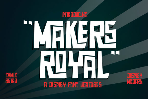 Makers Royal: A Font Built for Commanding Presence