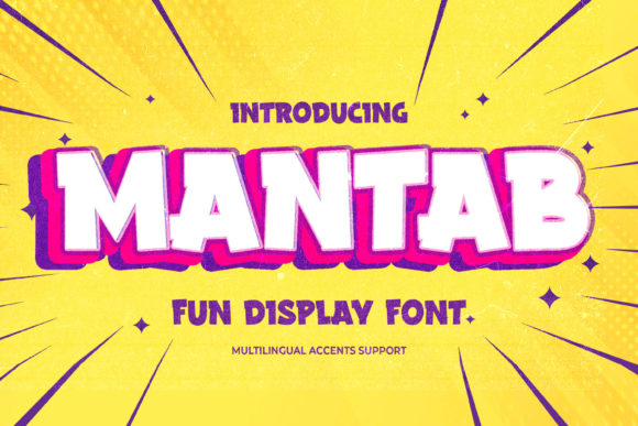Mantab: A Font That Commands Attention Without Shouting
