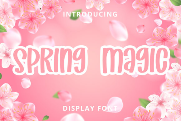 Spring Magic Font: A Playful Typeface for Your Brand Identity