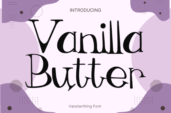 Vanilla Butter: The Typeface That Delivers Campaign Clarity
